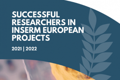 Lauréats des projets Européens Inserm 2021-22